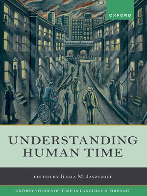 cover image of Understanding Human Time